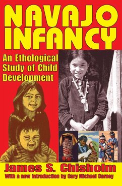 Navajo Infancy - Chisholm, James S