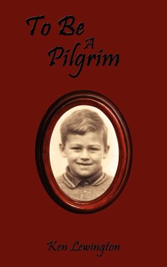 To Be a Pilgrim - Lewington, Ken