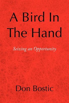 A Bird in the Hand - Bostic, Don