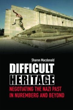 Difficult Heritage - Macdonald, Sharon