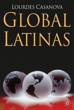 Global Latinas - Casanova, L.