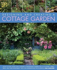 Designing & Creating a Cottage Garden - Harland Gail