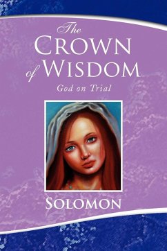 The Crown of Wisdom - Solomon