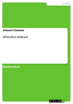 Ethischer Einkauf - Clemens, Vincent