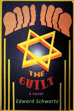 The Guilt - Schwartz, Edward