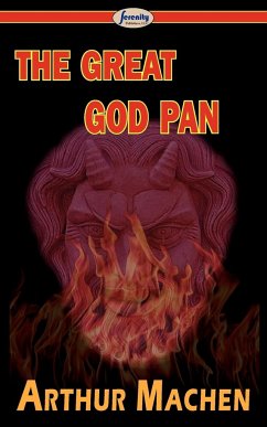 The Great God Pan - Machen, Arthur