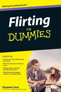 Flirting for Dummies - Clark, Elizabeth