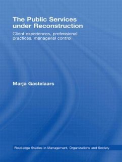 The Public Services Under Reconstruction - Gastelaars, Marja
