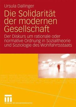 Die Solidarität der modernen Gesellschaft - Dallinger, Ursula