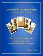 Kartenlegen leicht erlernbar- nach Art der Madame Lenormand - Kienle, Britta