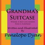 Grandma's Suitcase---Where A Kid Can Always Find A Surprise!