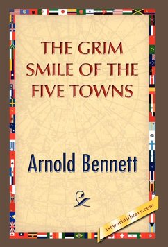 The Grim Smile of the Five Towns