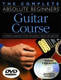 The Complete Absolute Beginners Guitar Course The Complete Absolute Beginners Guitar Course