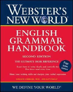 Webster's New World English Grammar Handbook, Second Edition - Shoup, Kate; Loberger, Gordon