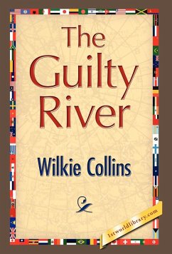 The Guilty River - Collins, Wilkie