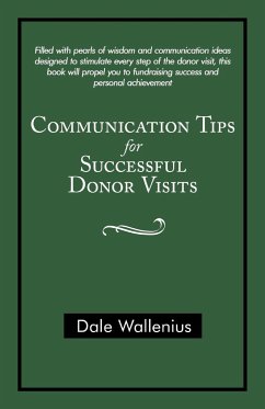 Communication Tips for Successful Donor Visits - Wallenius, Dale