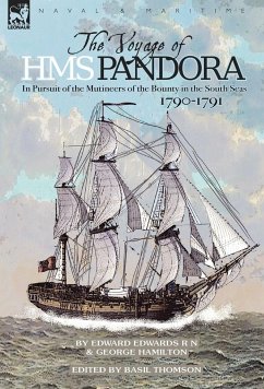 The Voyage of H.M.S. Pandora - Edwards, Edward; George, Hamilton