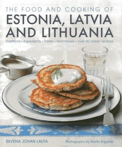 Food and Cooking of Estonia, Latvia and Lithuania - Johen, Silvena