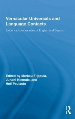 Vernacular Universals and Language Contacts