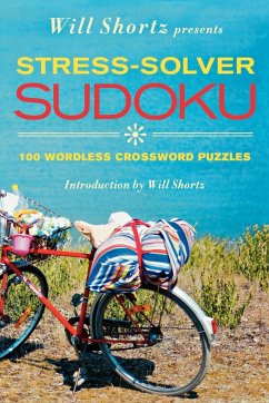 Will Shortz Presents Stress-Solver Sudoku - Shortz, Will