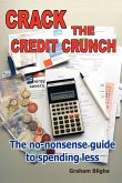 Crack The Credit Crunch