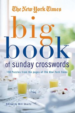 The New York Times Big Book of Sunday Crosswords - New York Times