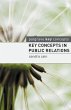 Key Concepts in Public Relations - Bild 1