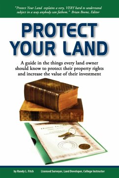 PROTECT YOUR LAND - Fitch, Randy