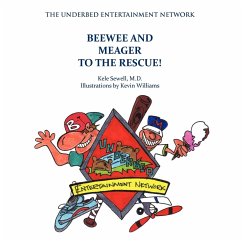 Cover Beewee and Meager to the Rescue! the Underbed Entertainment Network