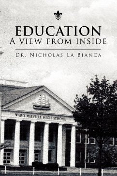 Education - a View from Inside - La Bianca, Nicholas