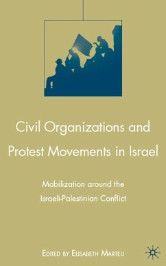 Civil Organizations and Protest Movements in Israel - Marteu, Elisabeth (ed.)