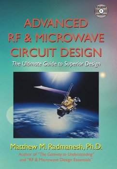 Advanced Rf & Microwave Circuit Design (Updated & Modernized Edition - June 2018) - Radmanesh Ph. D., Matthew M.