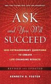 Ask and Succeed