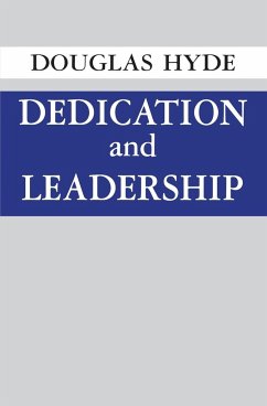 Dedication and Leadership - Hyde, Douglas