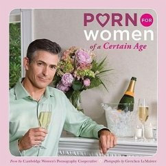 Porn for Women of a Certain Age - Cambridge Women's Pornography Cooperative