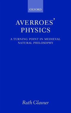 Averroes' Physics - Glasner, Ruth (Hebrew University)