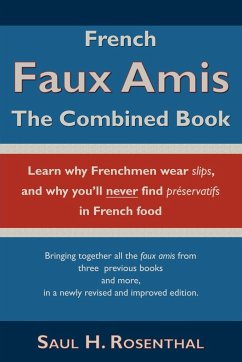 French Faux Amis - Rosenthal, Saul H.