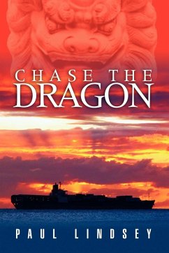Chase the Dragon - Lindsey, Paul