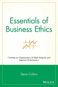 Essentials of Business Ethics - Collins, Denis