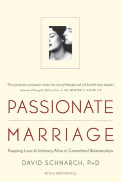 Passionate Marriage - Schnarch, David Morris