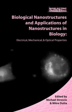 Biological Nanostructures and Applications of Nanostructures in Biology - Stroscio, Michael / Dutta, Mitra (eds.)