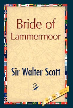 Bride of Lammermoor - Scott, Walter