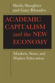 Academic Capitalism and the New Economy