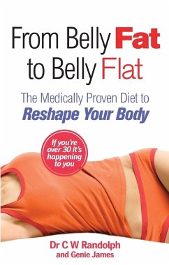 From Belly Fat to Belly Flat - Randolph, C. W.;James, Genie