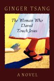 The Woman Who Dared Touch Jesus