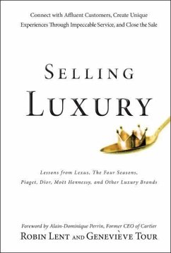 Selling Luxury - Lent, Robin; Tour, Genevieve