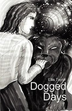 Dogged Days - Taylor, Ellis C