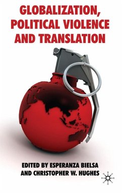 Globalization, Political Violence and Translation