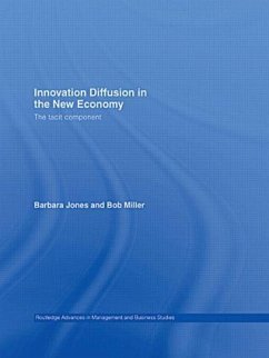 Innovation Diffusion in the New Economy - Jones, Barbara; Miller, Bob