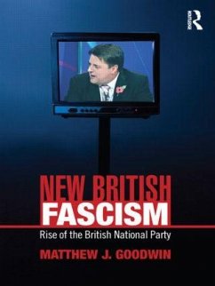 New British Fascism - Goodwin, Matthew